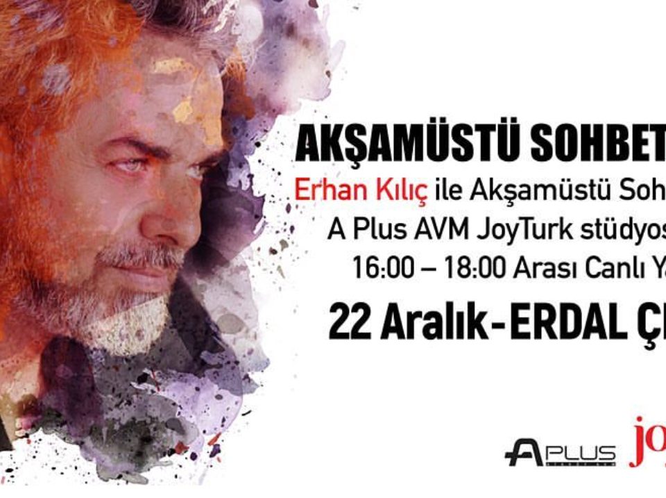 Joy Türk Erhan Kılıç